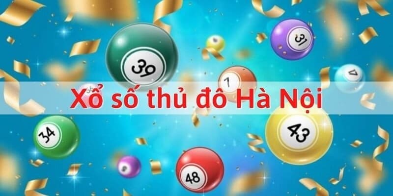 Xổ số miền Bắc Hà Nội quay thưởng thứ 5 và thứ 2